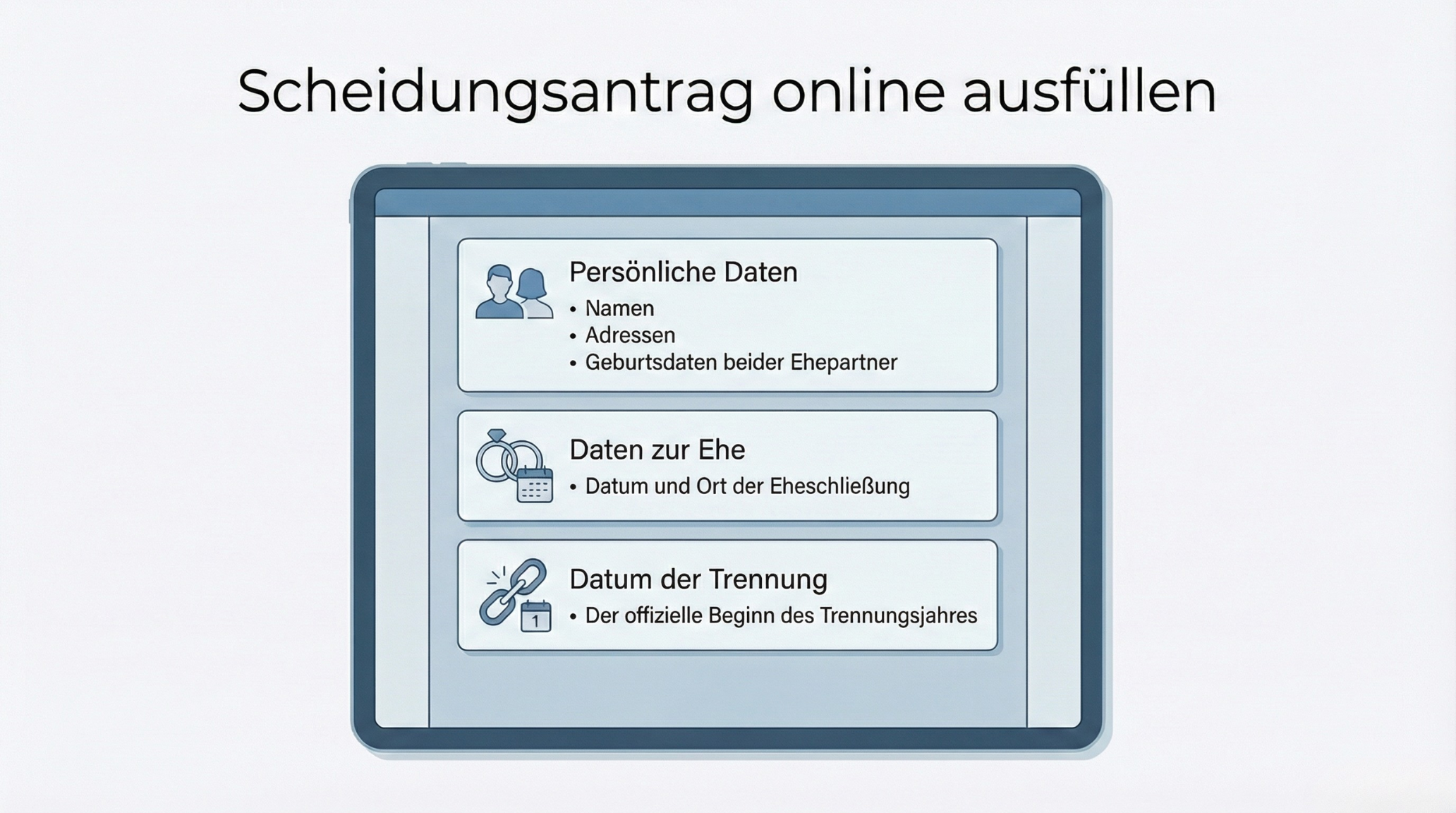 Ein Tablet-Bildschirm zeigt ein Online-Scheidungsantragsformular mit Abschnitten für persönliche Daten, Heiratsdetails und das Trennungsdatum.